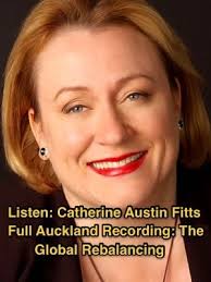 Listen: Catherine Austin Fitts Full Auckland Recording: The Global  Rebalancing