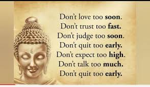 Let us rise up and be thankful, for if we didn't learn a lot at least we learned a little, and if we didn't learn a little, at least we. Pin By Namratha Reddy On Peaceful Life And Death In 2020 Buddha Quotes Inspirational Buddhist Quotes Happy Quotes