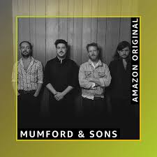 Mumford Sons Release Amazon Original Versions Of Forever And White Blank Page Jambandnews Net
