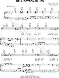 Bell bottom blues (40th anniversary version / 2010 remastered) by derek & the dominos. Derek The Dominos Bell Bottom Blues Sheet Music In C Major Transposable Download Print Sku Mn0081570
