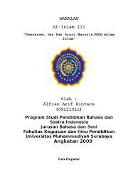 Last updated on august 16, 2017 by tongkrongan islami. Makalah Demokrasi Dan Hak Asasi Manusia Dalam Islam