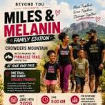 Miles and Melanin Family Edition Crowders Mountain