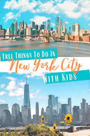 Free Things To Do In Nyc With Kids In 2020 Family Adventure Travel Travel Usa Usa Travel Guide