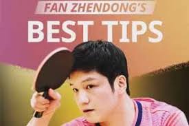 Best Tips from Fan Zhendong