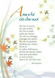 Ama Cio Che Fai E Fai Cio Che Ami Pin Di Gabri Su Gesu E Maria Citazioni Religiose Preghiera Per Il Marito Citazioni Bibliche