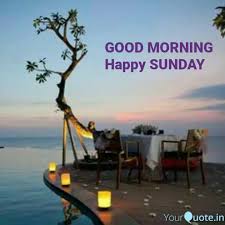 Happy sunday morning, my dear. Good Morning Happy Sunday Beach Images Send Beautiful Good Morning Quotes Good Morning Images Good Morning Jule Im Ausland