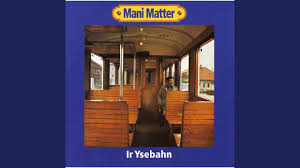 Schweizer musikerinnen und musiker beleben mit aktuellen musikalischen einflüssen die texte mani matters neu. Text Mani Matter Dr Sidi Abdel Assar Vo El Hama Musikguru