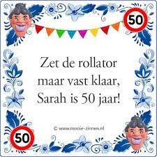 110 Mooie Sarah 50 Jaar Spreuken En Teksten