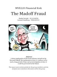 Lessons to be learned, but not necessarily ones that have been touted by the media. The Madoff Fraud Uncovered Bernard Madoff U S Securities And Exchange Commission