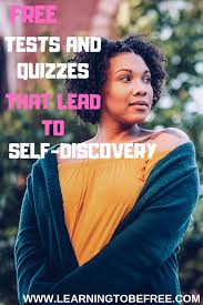 6 Free Online Quizzes And Tests For Self Discovery Self Discovery Self Exploration Online Quizzes