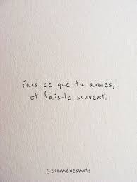 Fais Ce Que Tu Aimes Citation Citation Nature Phrase Citation