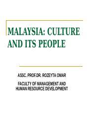 Malaysians have embraced each and every culture with open arms, and this is why. Introduction To Malaysia Ppt Malaysia Culture And Its People Assc Prof Dr Rozeyta Omar Faculty Of Management And Human Resource Development Geography Course Hero