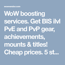 Wow Boosting Services Get Bis Ilvl Pve And Pvp Gear Achievements Mounts Titles Cheap Prices 5 Star Reviews 24 7 Support Pvp Boosting Wow Products
