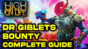 Dr Giblets Bounty Complete Guide | High on Life | Walkthrough - YouTube