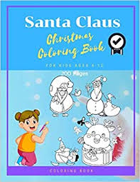 This quick guide contains content descriptions and grade level suggestions for all of the educational activities on primarygames. Santa Claus Christmas Coloring Book For Kids Ages 4 12 Christmas Gifts For Boy Girls Preschool Toddlers 1st 2nd 3rd 4th Grade 200 Pages Vol 17 Publishing Paperwitha 9781677232963 Amazon Com Books