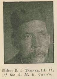 Bishop Benjamin Tucker Tanner (1835-1923)