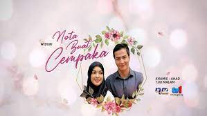 6 jun 2019 waktu siaran : Nota Buat Cempaka Season 1 Episode 5