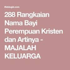 288 Rangkaian Nama Bayi Perempuan Kristen Dan Artinya Majalah Keluarga Bayi Perempuan Bayi Kristen
