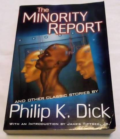 The Minority Report and Other Classic Stories: Philip K. Dick, James  Triptree Jr.: 9780806523798: Amazon.com: Books