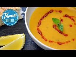 Turkische Linsensuppe Mercimek Corbasi Thomas Kocht Youtube Turkische Linsensuppe Zwetschgenkuchen Rezept Linsensuppe