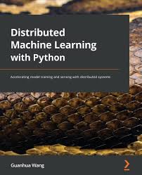 Distributed Machine Learning with Python: Hong Kong | Ubuy