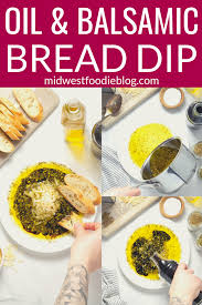Olive Oil Balsamic Vinegar Bread Dip Recipe Balsamic Appetizer Recipes Foodie Recipes