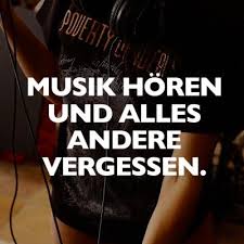 Visual Statements Musik Horen Und Alles Andere Vergessen Spruche Zitate Quotes Musik Tiefgrundi Lustige Trainingszitate Visual Statements Musikzitate