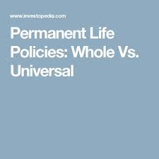 Whole Life Vs Universal Life Insurance What S The Difference Life Insurance Policy Universal Life Insurance Life Insurance Premium