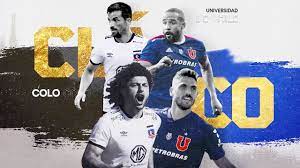 Cobertura en vivo de colo colo vs. Colo Colo Vs Universidad De Chile La Historia De Clasicos Del Futbol Chileno Youtube