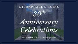 30th Anniversary as a National Historic Site