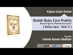 🎙️ bersama ustadz herbi yuliantoro حفظه الله. Ustadz Ayman Abdillah Bedah Buku Cara Praktis Baca Al Qur An Metode Asy Syafi I Kelas