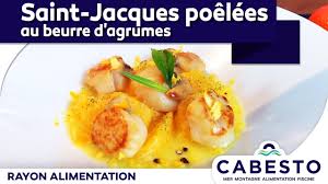 Recette Facile Saint Jacques Poelees Au Beurre D Agrumes Cabesto Youtube