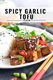 Asian Tofu With Spicy Garlic Prune Sauce Recipe In 2020 Tofu Recipes Vegan Clean Eating Vegetarian Recipes Delicious Tofu