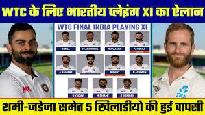 Southampton, jun 17 (uni) the indian cricket team on thursday announced their playing xi for the world test championship final against new zealand, be played at the ageas bowl stadium here from june 18. India Team Playing Xi For Icc World Test Championship Final Match Wtc 2021 Final Ind Vs Nz Youtube