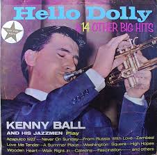 Kenny Ball And His Jazzmen Hello Dolly And 14 Other Big Hits VINYL
