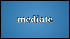 A mediator's job consists on facilitating grounds for. Mediate Meaning Youtube