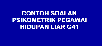 Home » pegawai hidupan liar. Contoh Soalan Psikometrik Pegawai Hidupan Liar G41 Kerjaya2u Com