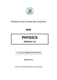 Also known as the penang department of education in english. Electromagnetic Induction Is The Production Of An Electrical Potential