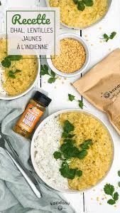 Recette Dhal Lentilles Jaunes A L Indienne Plat Vegetarien Alimentation Plats Sains