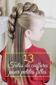13 Tutos De Coiffures Faciles Pour Petites Filles