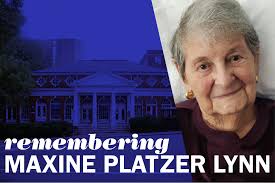 Discerning and Determined: Remembering Maxine Platzer Lynn