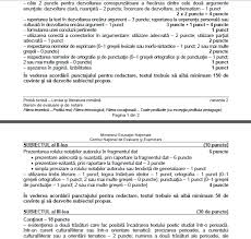Potrivit calendarului examenului de bacalaureat 2019, luni, 1 iulie este programată proba scrisă la limba și literatura română. Barem RomanÄƒ Bac 2018 Cum Se Rezolvau Corect Subiectele
