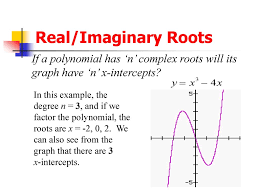 Roots Zeros Of Polynomials I Ppt Download