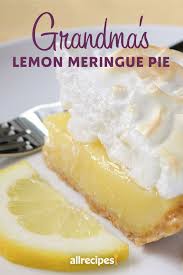 Grandma S Lemon Meringue Pie Recipe Grandma S Lemon Meringue Pie Recipe Meringue Pie Recipes Lemon Pie Recipe