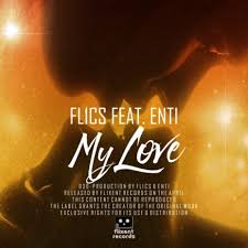 Download FL1CS album songs: My Love | Boomplay Music