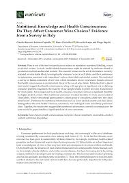 Pdf Nutritional Knowledge And Health Consciousness Do They Affect Consumer Wine Choices Evidence From A Survey In Italy
