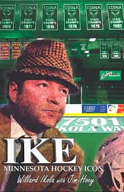 Ike: Minnesota Hockey Icon