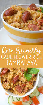 Cauliflower Rice Jambalaya Recipe With Smoked Sausage Recipe Smoked Sausage Recipes Recipes Keto Cauliflower