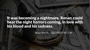 His luck seemed to follow him as he was transported, along with the other passengers, to a hospital following an accident between his bus and a truck. Top 18 Quotes About Beautiful Nightmares Famous Quotes Sayings About Beautiful Nightmares