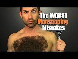 6 Worst Manscaping Mistakes Men Make Top Manscaping Fails Youtube Manscaping Manscaping Men Grooming Chest Hair Removal